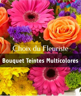 Choix du fleuriste - Bouquet teintes multicolores
