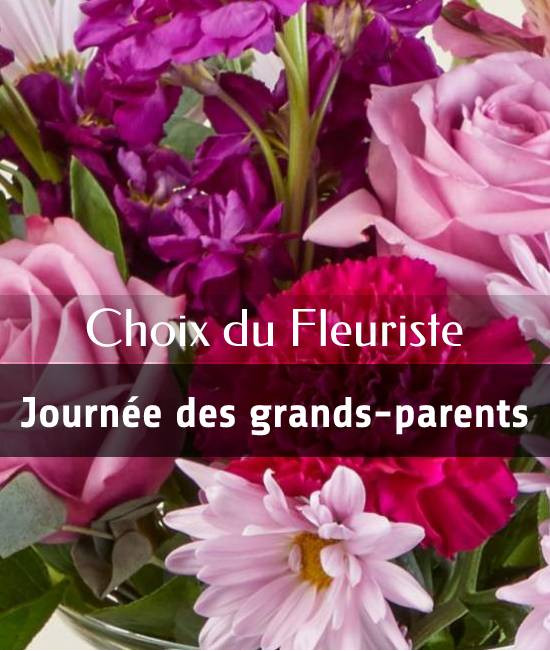 Choix du fleuriste - Journée des grands parents